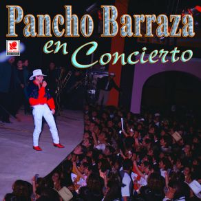 Pancho Barraza En Concierto album cover