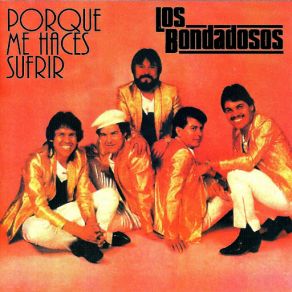 Por Que Me Haces Sufrir album cover
