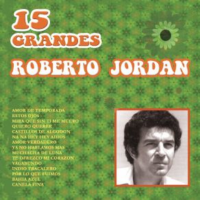 15 Grandes De Roberto Jordán album cover