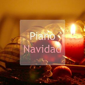 Piano Navidad: Una Selección Especial De Musica Relajante De Piano Para La Noche De Navidad album cover