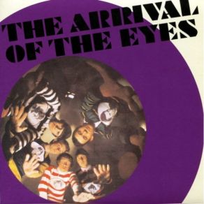 The Arrival Of The Eyes album cover