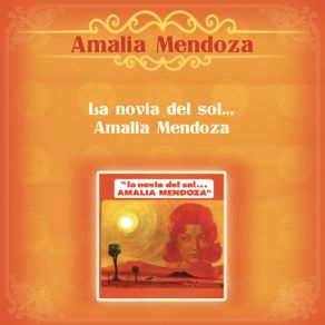 La Novial Del Sol... Amalia Mendoza album cover
