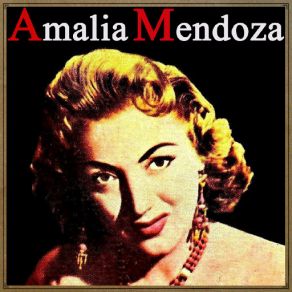 Vintage Music No. 133 - LP: Amalia Mendoza, " La Tariacuri " album cover