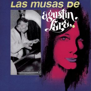 Las Musas De Agustín Lara album cover