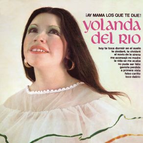 Ay Mamá Los Que Te Dije! album cover
