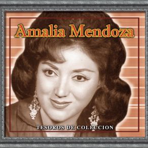 Tesoros De Coleccion - Amalia Mendoza (CD3) album cover