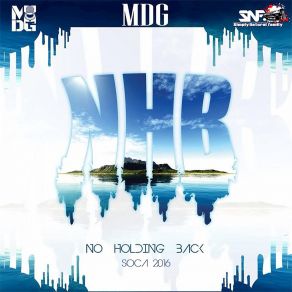 No Holding Back: Soca 2016 album cover
