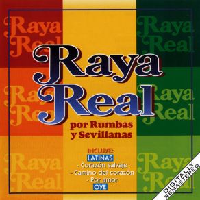 Raya Real Por Rumbas Y Sevillanas album cover