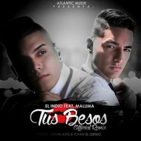 Tus Besos (Remix) [Maluma] (Single) album cover
