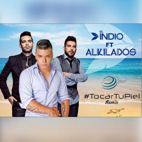 Tocar Tu Piel - Remix (Single) album cover