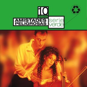 Serie Verde- Amistades Peligrosas album cover