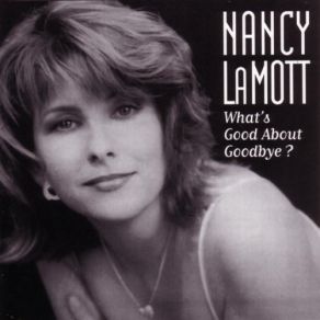 What's Good About Goodbye album cover
