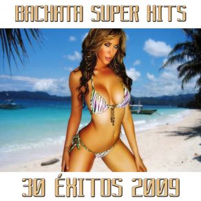 Bachata Super Hit 2009 (30 Exitos) (CD2) album cover