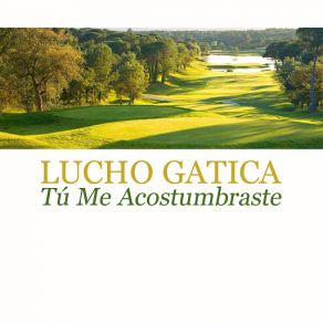 Tú Me Acostumbraste (Single) album cover