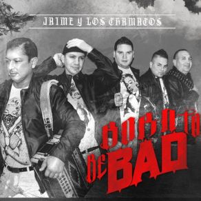 Born To Be Bad album cover