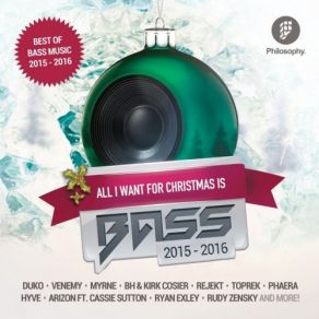 All I Want For Christmas Is Bass 2015-2016 album cover