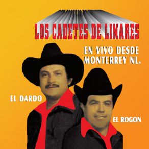 Los Cadetes De Linares (En Vivo Desde Monterrey NL.) album cover