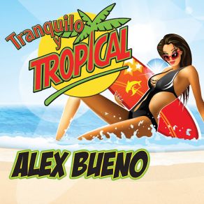 Tranquilo Y Tropical album cover