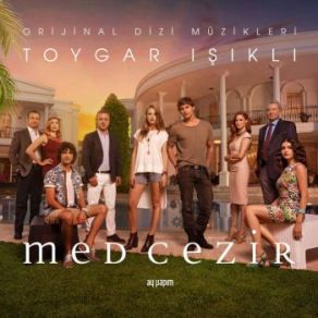 Med Cezir (Original Tv Series Soundtrack) album cover