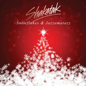 Snowflakes & Jazzamatazz - The Christmas Album (CD1) album cover