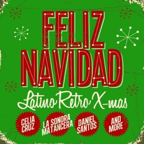 Feliz Navidad - Latino Retro X-Mas album cover
