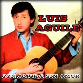 Con Amor O Sin Amor album cover