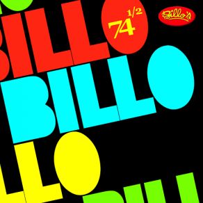 Billo 74 1 / 2 album cover