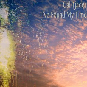 I've Found My Time album cover