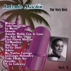 The Very Best: Antonio Machín Vol. 3 album cover