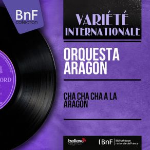 Cha Cha Cha A La Aragon (Mono Version) album cover
