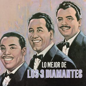 Lo Mejor De Los Tres Diamantes (CD3) album cover