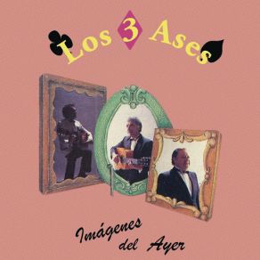 Imágenes Del Ayer album cover
