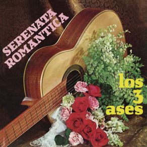 Serenata Romántica Con Los Tres Ases album cover