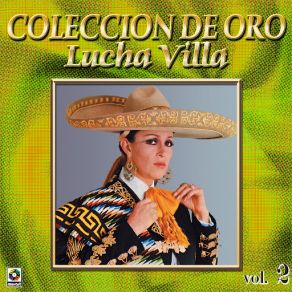 Lucha Villa Coleccion De Oro, Vol. 2 album cover