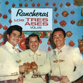 Rancheras - Los Tres Ases - Vol. VII album cover