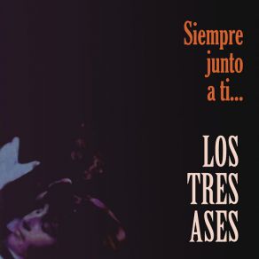 Siempre Junto A Ti album cover