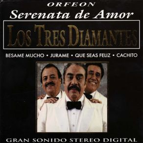 Los Tres Diamantes - Serenata De Amor album cover