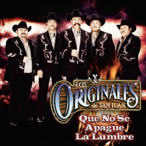 Que No Se Apague La Lumbre album cover