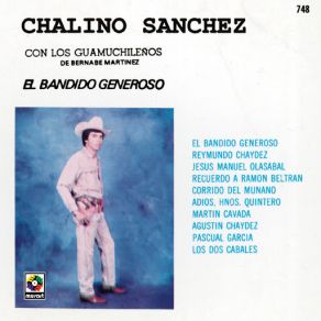 Chalino Sanchez: El Bandido Generoso album cover