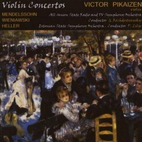 F. Mendelssohn-Bartholdy, H. Wieniawski, H. Heller - Violin Concertos album cover