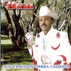 Nos Vemos En Tierra Caliente album cover
