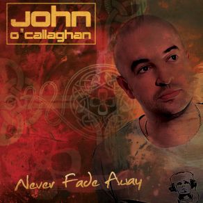 Never Fade Away album cover