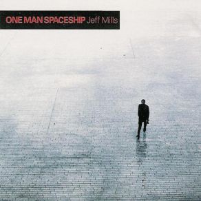 One Man Spaceship album cover