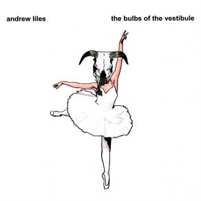 The Bulbs Of The Vestibule album cover