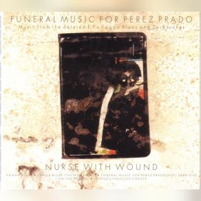 Funeral Music For Perez Prado album cover
