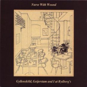 Gyllenskold, Geijerstam And I At Rydberg's album cover