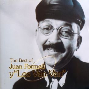 The Best Of Juan Formell Y Los Van Van (Remastered) album cover