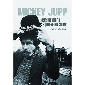 Kiss Me Quick, Squeeze Me Slow (Deluxe Edition) (CD2) album cover