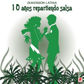 10 Años Repartiendo Salsa album cover