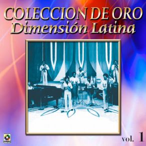 Dimension Latina Coleccion De Oro, Vol. 1 album cover